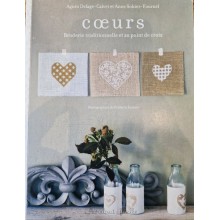 Coeurs broderie traditionnelle et au point - Agnès Delage-Calvet et Anne Sohier-Fournel