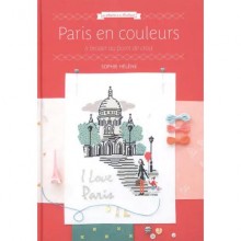 Paris en couleurs à broder au point de croix - Sophie Hélène