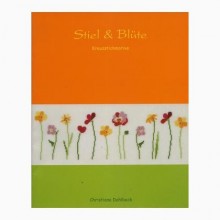 Stiel & Blüte - Christiane Dahlbeck